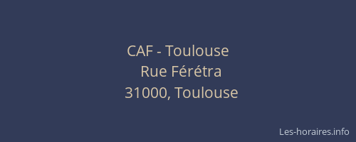 CAF - Toulouse
