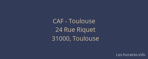 CAF - Toulouse