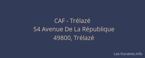 CAF - Trélazé