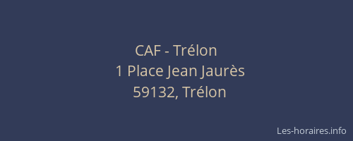 CAF - Trélon