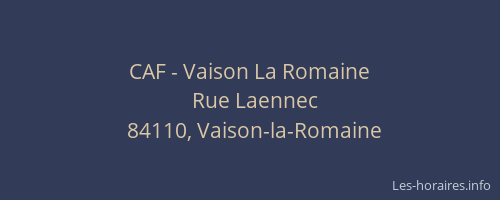 CAF - Vaison La Romaine