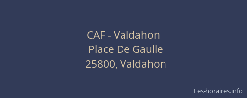 CAF - Valdahon