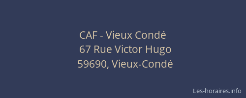 CAF - Vieux Condé