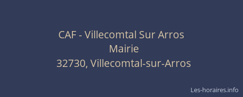 CAF - Villecomtal Sur Arros