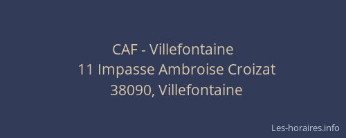 CAF - Villefontaine