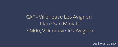 CAF - Villeneuve Lès Avignon