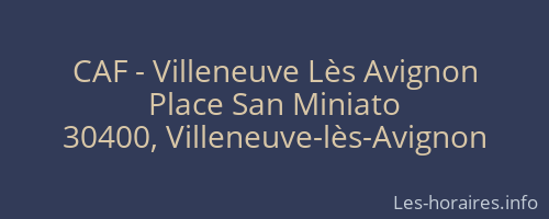 CAF - Villeneuve Lès Avignon
