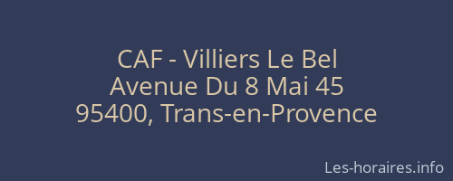 CAF - Villiers Le Bel