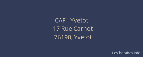CAF - Yvetot