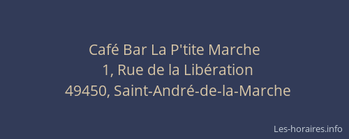 Café Bar La P'tite Marche