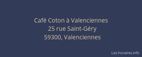 Café Coton à Valenciennes