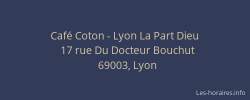 Café Coton - Lyon La Part Dieu