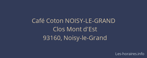 Café Coton NOISY-LE-GRAND