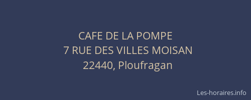 CAFE DE LA POMPE