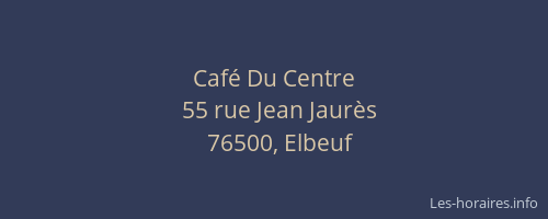 Café Du Centre