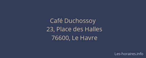 Café Duchossoy