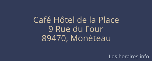 Café Hôtel de la Place