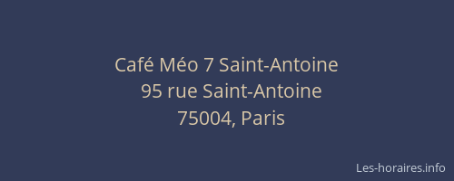 Café Méo 7 Saint-Antoine