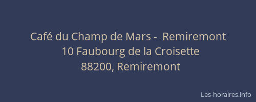 Caf&eacute; du Champ de Mars -  Remiremont