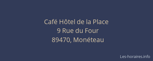 Caf&eacute; H&ocirc;tel de la Place