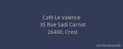 Caf&eacute; Le Valence