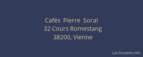 Cafés  Pierre  Soral