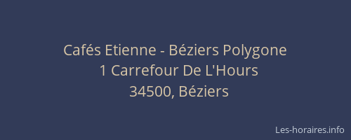 Cafés Etienne - Béziers Polygone