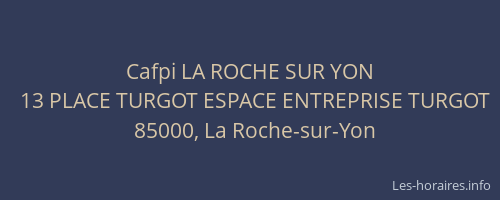 Cafpi LA ROCHE SUR YON