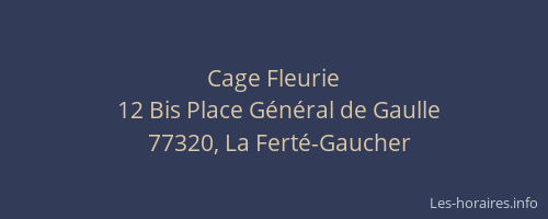Cage Fleurie