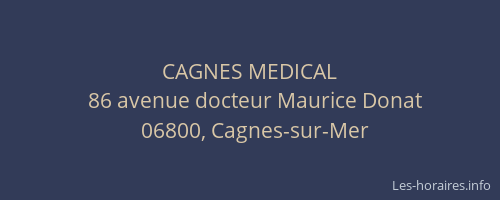 CAGNES MEDICAL
