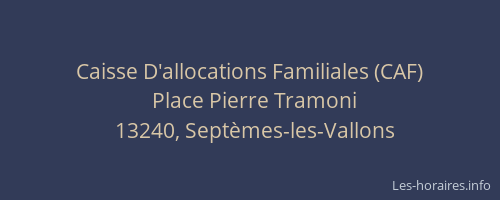 Caisse D'allocations Familiales (CAF)