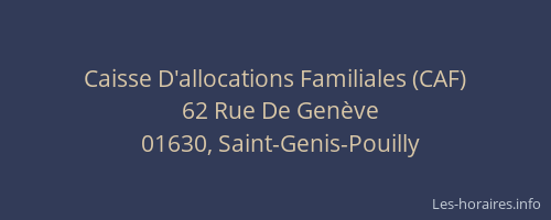 Caisse D'allocations Familiales (CAF)