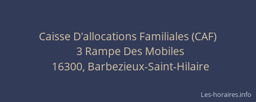 Caisse D'allocations Familiales (CAF)
