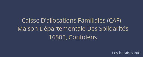Caisse D'allocations Familiales (CAF)