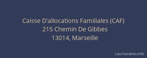 Caisse D'allocations Familiales (CAF)