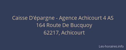 Caisse D'&eacute;pargne - Agence Achicourt 4 AS