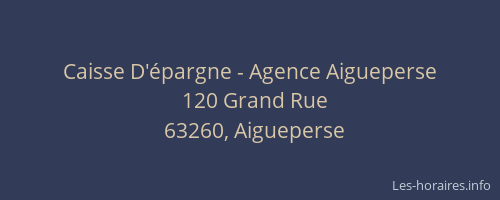 Caisse D'&eacute;pargne - Agence Aigueperse