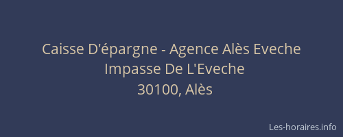 Caisse D'&eacute;pargne - Agence Al&egrave;s Eveche