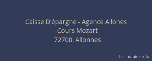 Caisse D'&eacute;pargne - Agence Allones