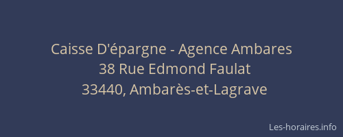 Caisse D'&eacute;pargne - Agence Ambares