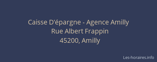 Caisse D'&eacute;pargne - Agence Amilly