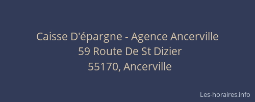 Caisse D'épargne - Agence Ancerville