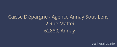 Caisse D'épargne - Agence Annay Sous Lens