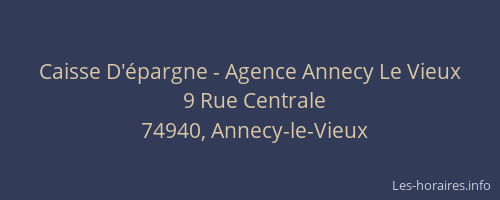 Caisse D'épargne - Agence Annecy Le Vieux