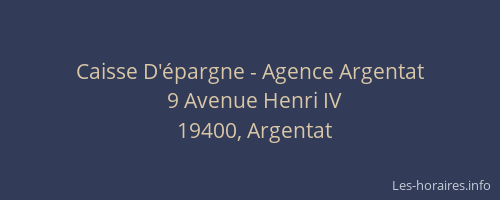 Caisse D'épargne - Agence Argentat