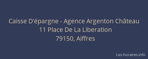 Caisse D'épargne - Agence Argenton Château