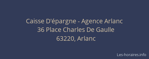 Caisse D'épargne - Agence Arlanc