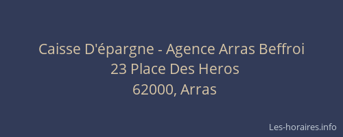 Caisse D'épargne - Agence Arras Beffroi