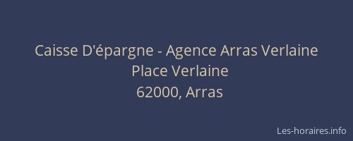 Caisse D'épargne - Agence Arras Verlaine