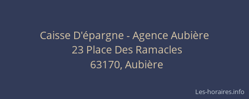 Caisse D'&eacute;pargne - Agence Aubi&egrave;re